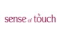 Sense of Touch